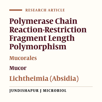 Molecular Identification of Mucor and Lichtheimia Species in Pure Cultures of Zygomycetes