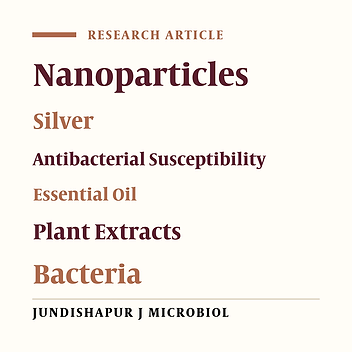 Antibacterial Activity of Silver Nanoparticles and Their Combination with Zataria multiflora Essential Oil and Methanol Extract