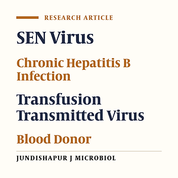 The Prevalence of SEN Virus and Occult Hepatitis B (OBI) Virus Infection Among Blood Donors in Ahvaz City