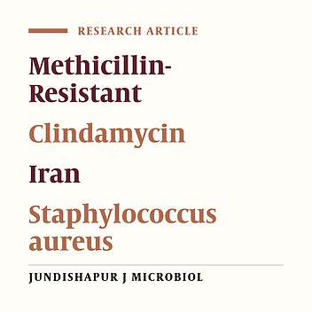 Phenotypic and Genotypic Study of Inducible Clindamycin Resistance in Clinical Isolates of Staphylococcus aureus in Tabriz, Northwest Iran
