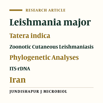 Tatera indica (Rodentia: Muridae) as the Prior Concern and the Main Reservoir Host of Zoonotic Cutaneous Leishmaniasis on the Border of Iran and Iraq