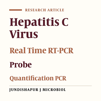 Evaluation of the Performance Characteristics of an In-House One Step TaqMan Real Time-Polymerase Chain Reaction Assay for Detection and Quantification of Hepatitis C Virus