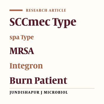 Molecular Characterization and Distribution of Class 1 Integron-Bearing Methicillin Resistant Staphylococcus aureus Strains in Burn Patients, Tehran, Iran