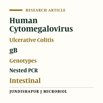 Determination of Cytomegalovirus Prevalence and Glycoprotein B Genotypes Among Ulcerative Colitis Patients in Ahvaz, Iran