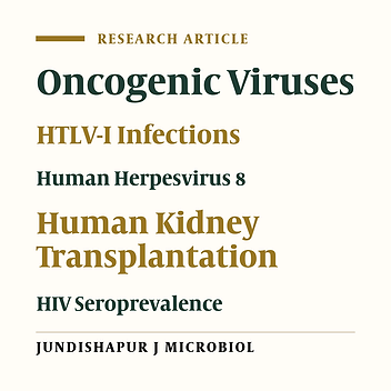 Oncogenic Virus Infections in the General Population and End-stage Renal Disease Patients With Special Emphasis on Kaposi’s Sarcoma Associated Herpes Virus (KSHV) in Northeast of Iran