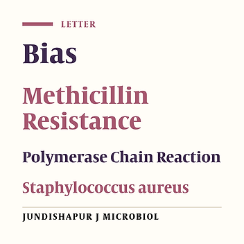 Bias in Methicillin Resistance of Staphylococcus aureus