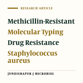 A Frequency and Molecular Typing Study of Methicillin-Resistant Staphylococcus aureus Isolates in Teaching Hospitals in Shahrekord, SouthWestern Iran