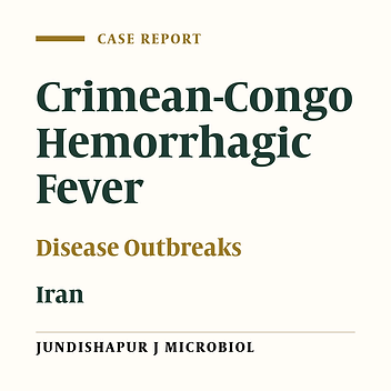 An Outbreak of Crimean-Congo Hemorrhagic Fever in the South West of Iran