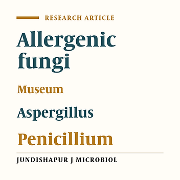 Allergenic fungi in deteriorating historic objects of Shahrekord Museum, in Iran