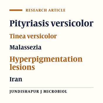 Pityriasis versicolor in Ahvaz, Iran
