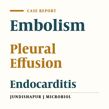 Cover image of the article: Bloody Pleural Effusion In Septic Pulmonary Emboli :A presentation of right-sided endocarditis: A report of two cases