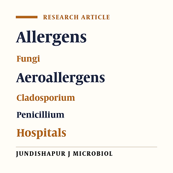 Diversity and Distribution Patterns of Airborne Microfungi in Indoor and Outdoor Hospital Environments in Khorramabad, Southwest Iran