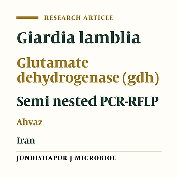 Genotype Analysis of Giardia lamblia Isolated From Children in Ahvaz, Southwest of Iran