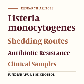 Comparison of Shedding, and Antibiotic Resistance Properties of Listeria monocytogenes Isolated From Milk, Feces, Urine, and Vaginal Secretion of Bovine, Ovine, Caprine, Buffalo, and Camel Species in Iran