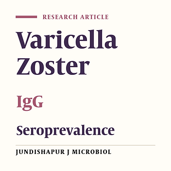 Seroprevalence and Risk Factors of Varicella-Zoster Among Children of Kashan- Center of Iran