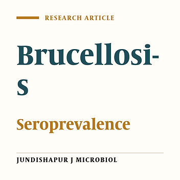 The Prevalence of Brucellosis in Adults in Northeastern Region of Turkey