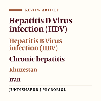 A review on epidemiology, diagnosis and treatment of hepatitis D virus infection