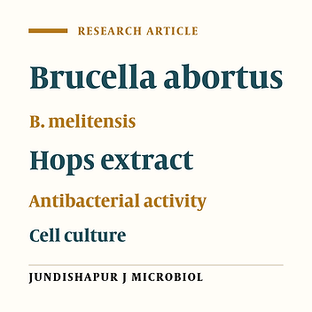 Evaluation of antimicrobial effect of hops extracts on intramacrophages Brucella abortus and B. melitensis