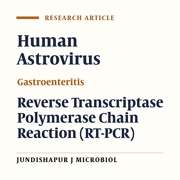 Relative frequency of astrovirus in children suffering from gastroenteritis referred to Aboozar hospital, Ahvaz