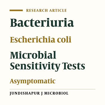 Bacteriuria and Antimicrobial Susceptibility of Escherichia coli Isolated From Urine of Asymptomatic University Students in Keffi, Nigeria
