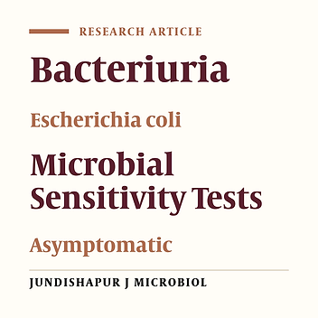 Bacteriuria and Antimicrobial Susceptibility of Escherichia coli Isolated From Urine of Asymptomatic University Students in Keffi, Nigeria