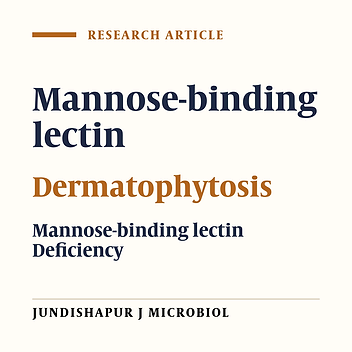 Investigation of Mannose–Binding Lectin Level and Deficiency in Patients With Dermatophytosis