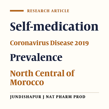 Self-medication During the Coronavirus Disease 2019 Pandemic in North Central of Morocco: Prevalence, Causes, and Associated Factors