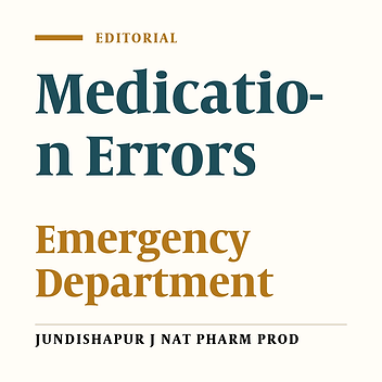 Medication and Human Errors in Emergency Medicine