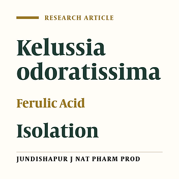 Isolation and Identification of Ferulic Acid From Aerial Parts of Kelussia odoratissima Mozaff