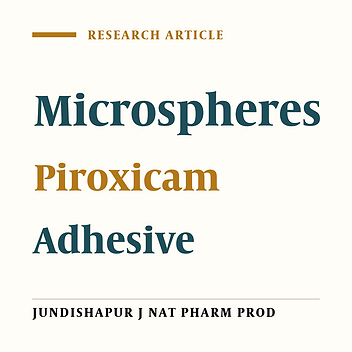 Preparation and Evaluation of Mucoadhesive Beads/Discs of Alginate and Algino-Pectinate of Piroxicam for Colon-Specific Drug Delivery Via Oral Route
