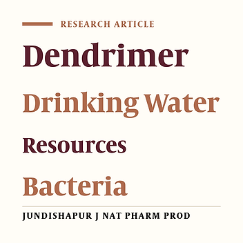 Antimicrobial Activities of the Polypropylene Imine Dendrimer Aginst Bacteria Isolated From Rural Water Resources