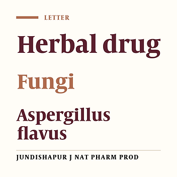 Fungal Contaminations of Herbal Face Mask Preparations