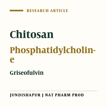 Preparation, Characterization and Evaluation of Antifungal Efficacy of Chitosan/Soy Phosphatidylcholine Topical Films Containing Griseofulvin