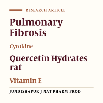 A Comparison of the Effects of Quercetin Hydrate With Those of Vitamin E on the Levels of IL-13, PDGF, TNF-α, and INF-γ in Bleomycin-Induced Pulmonary Fibrosis in Rats