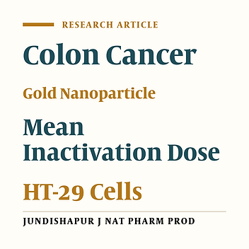 Gold Nanoparticle and Mean Inactivation Dose of Human Intestinal Colon Cancer HT-29 Cells