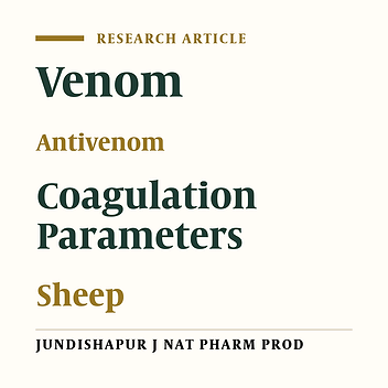 Effects of Different Time Protocols Treatment on Coagulation Parameters of Sheep Injected With Hemiscorpius lepturus Venom