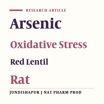 Ameliorative Effects of Red Lentil Extract on Sodium Arsenite-induced Oxidative Stress in Rats
