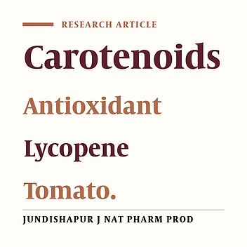 ISOLATION AND QUANTIFICATION OF LYCOPENE FROM TOMATO CULTIVATED IN DEZFOUL, IRAN