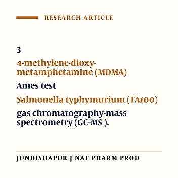 ASSESSING MUTAGENICITY OF THE DRUG MDMA (ECSTASY) AVAILABLE IN IRAN USING AMES BIOASSAY