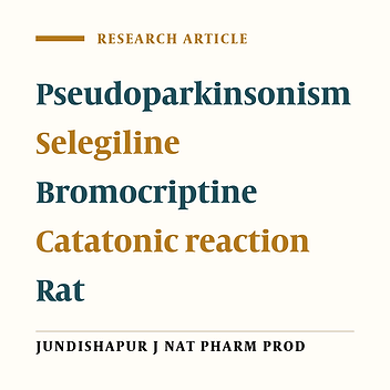 THE EFFECT OF SELEGILINE AND BROMOCRIPTINE IN THE PROPHYLAXIS OF PERPHENAZINE-INDUCED PSEUDOPARKINSONISM IN RAT: A COMPARATIVE STUDY