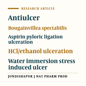 ANTIULCER ACTIVITY OF CRUDE ALCOHOLIC EXTRACTS OF BOUGAINVILLEA SPECTABILIS WILLD