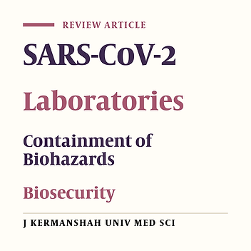 The Essential Points Regarding Laboratory Biosafety to Prevent the Spread of SARS-CoV-2