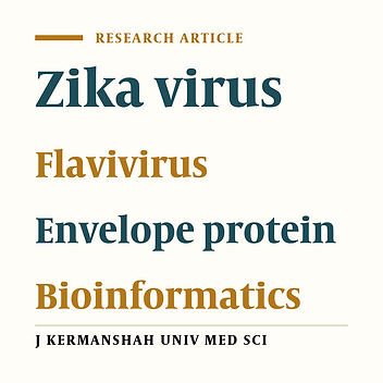 In silico Comparison of Structural Features and Predicted Epitopes of Envelope Protein of Zika Virus with the Homologous Proteins of Two Closely Related Viruses