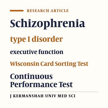 Comparing the executive function of patients with schizophrenia, acute/chronic type I disorder (manic episode), and healthy controls on Wisconsin Card Sorting Test and Continuous Performance Test