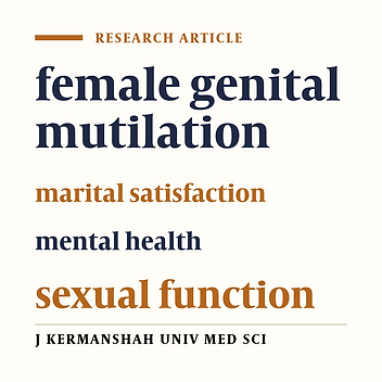 Psychosexual Complications of Female Genital Mutilation for Couples: A Comparative Study