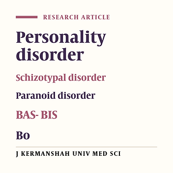 The relationship of the Severe Personality disorders with behavioral activation and inhibition systems in patients with paranoid, borderline and schizotypal personality disorders
