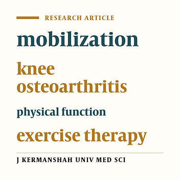 The effect of mobilization on improvement of physical function  in knee osteoarthritis