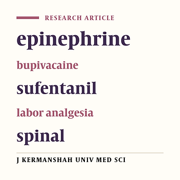 The effect of adding epinephrine to combination of sufentanil and bupivacaine in spinal analgesia during labor