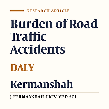The burden of road traffic accidents in Kermanshah province (2010)