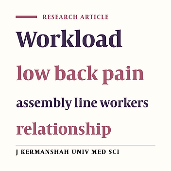 Relationship between workload and low back pain in assembly line workers